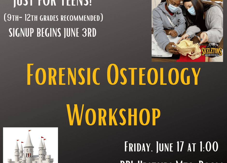 Just For Teens! Forensic Osteology Class