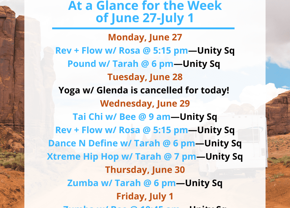 Health, Fitness, & Wellness At a Glance for Week of June 27-July 1