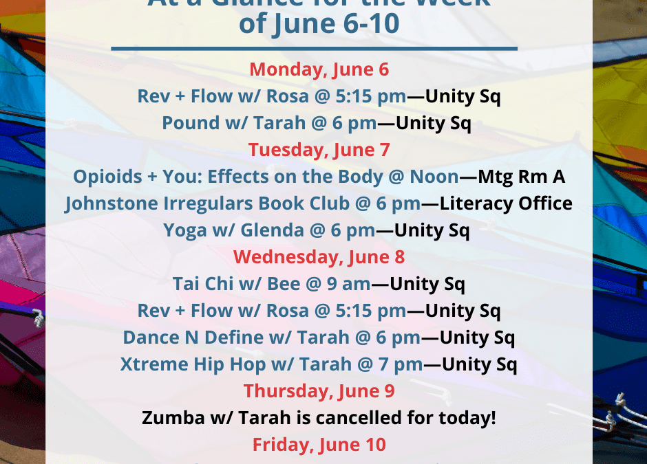 Health, Fitness, & Wellness At a Glance for the Week of June 6-10