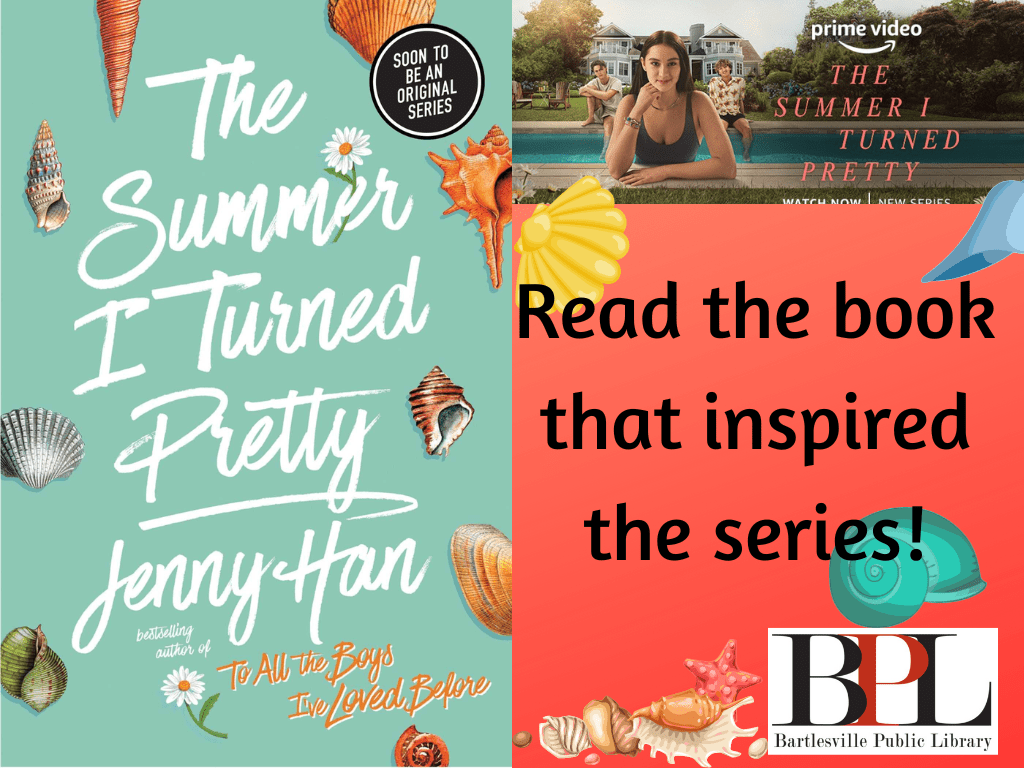 The Summer I Turned Pretty | Bartlesville Public Library