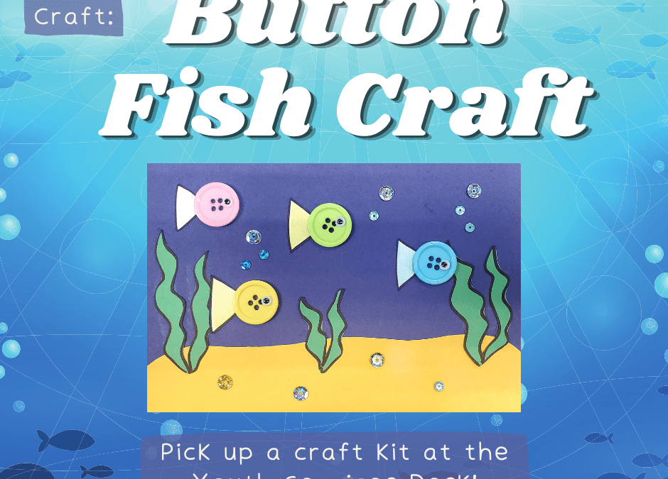Take & Make – Button Fish Craft
