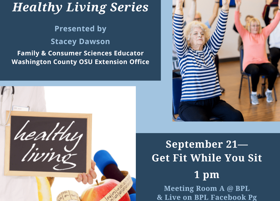 Healthy Living Series begins TODAY @ 1 pm in Mtg Rm A—Free & Open to the Public