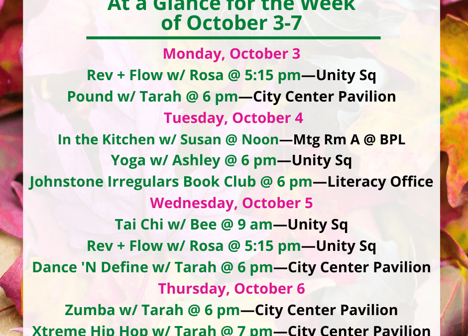 Health, Fitness, & Wellness At a Glance for the Week of October 3-7