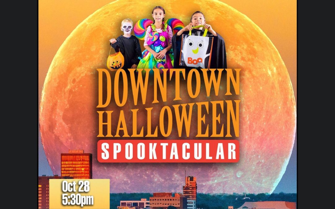Downtown Spooktacular!