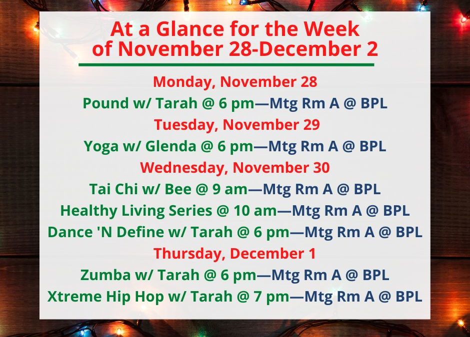 Health, Fitness, & Wellness At a Glance for the Week of November 28-December 2