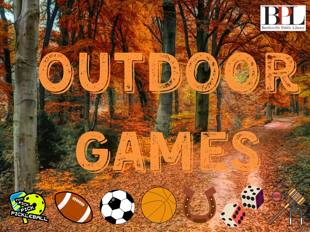 Outdoor Games | Bartlesville Public Library