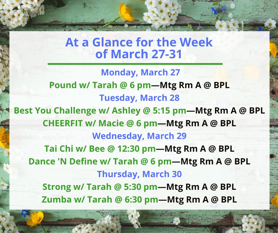 Health, Fitness, & Wellness At a Glance for the Week of March 27-30