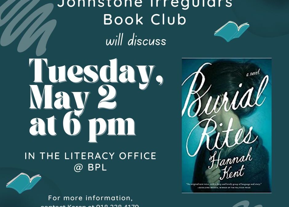 Johnstone Irregulars Book Club—Tuesday, May 2, @ 6 pm in Literacy Office