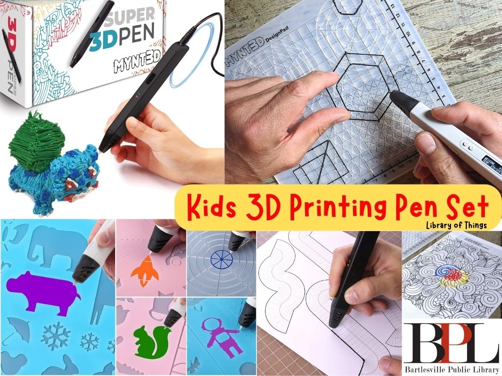 Kids 3D Printing Pen Set  Bartlesville Public Library