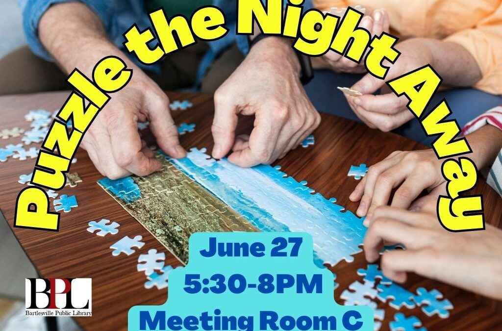 Puzzle the Night Away