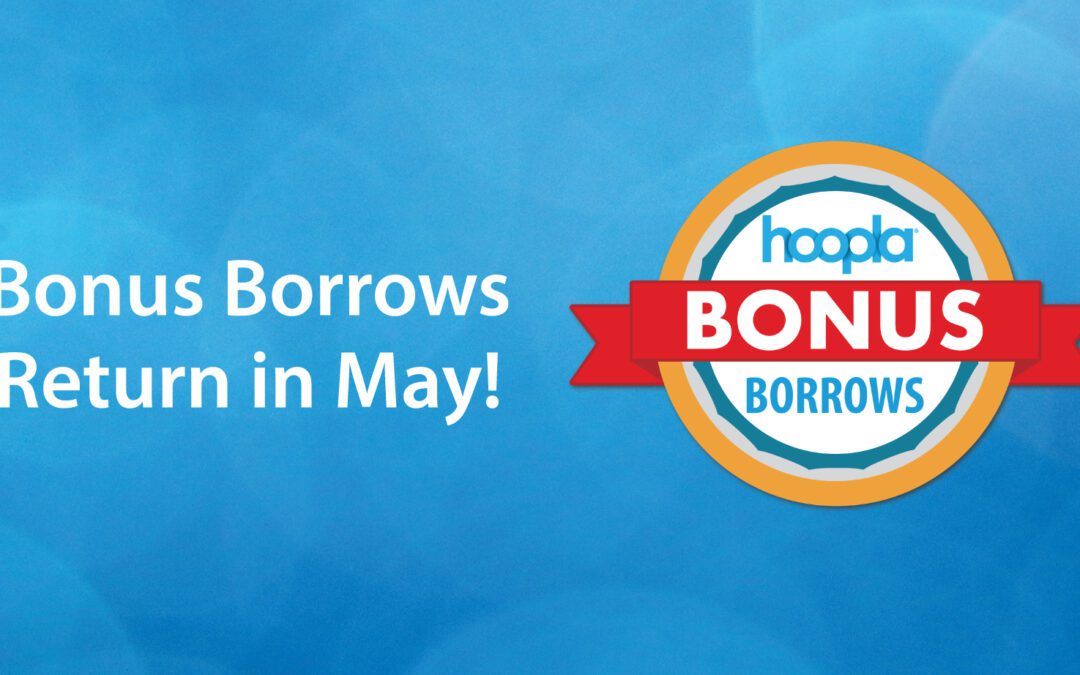 Bonus Borrow Month