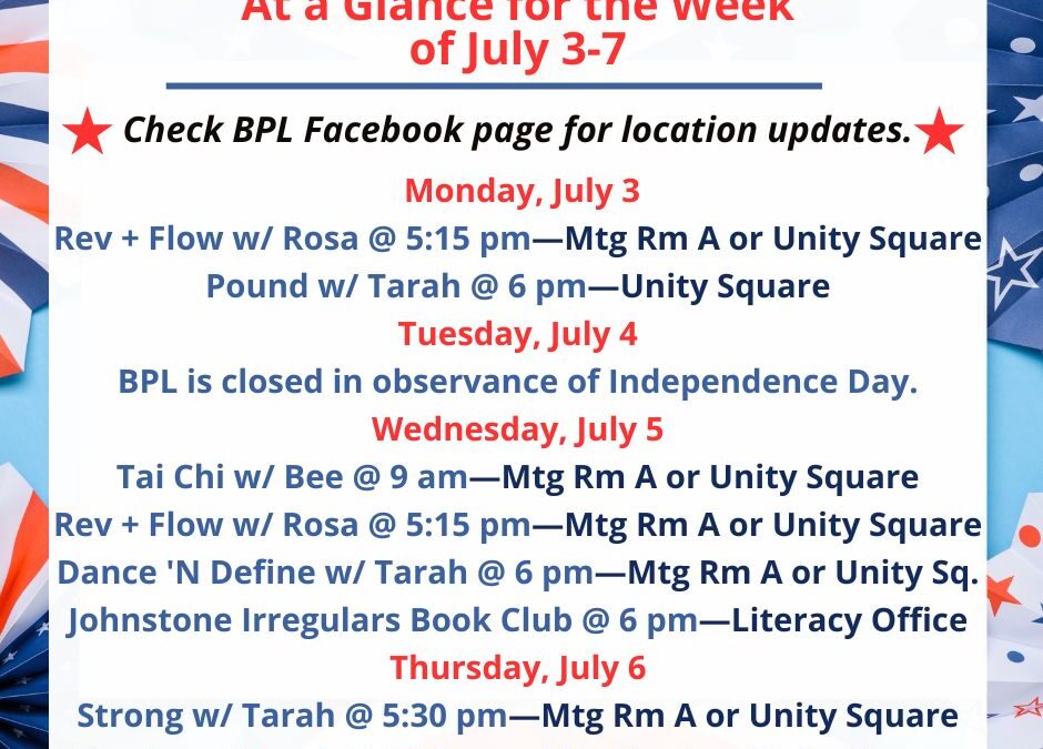 Health, Fitness, & Wellness At a Glance for the Week of July 3-7