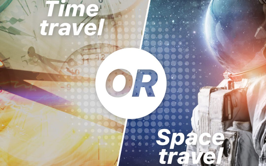 Time Travel or Space Travel?