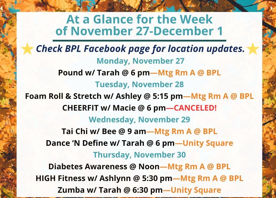 Health, Fitness, & Wellness At a Glance for the Week of November 27-December 1