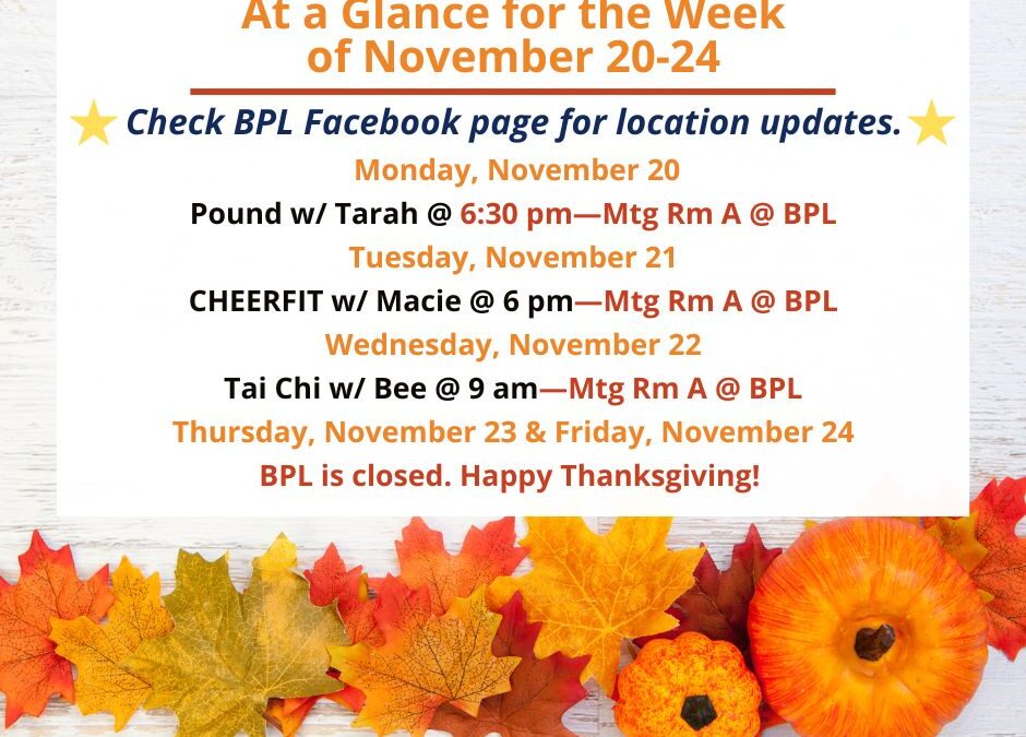 Health, Fitness, & Wellness At a Glance for the Week of November 20-24