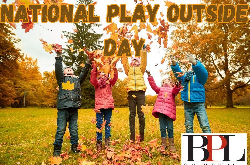 National Play Outside Day!