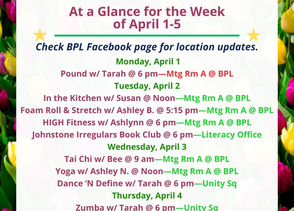 Health, Fitness, & Wellness At a Glance for the Week of April 1-5