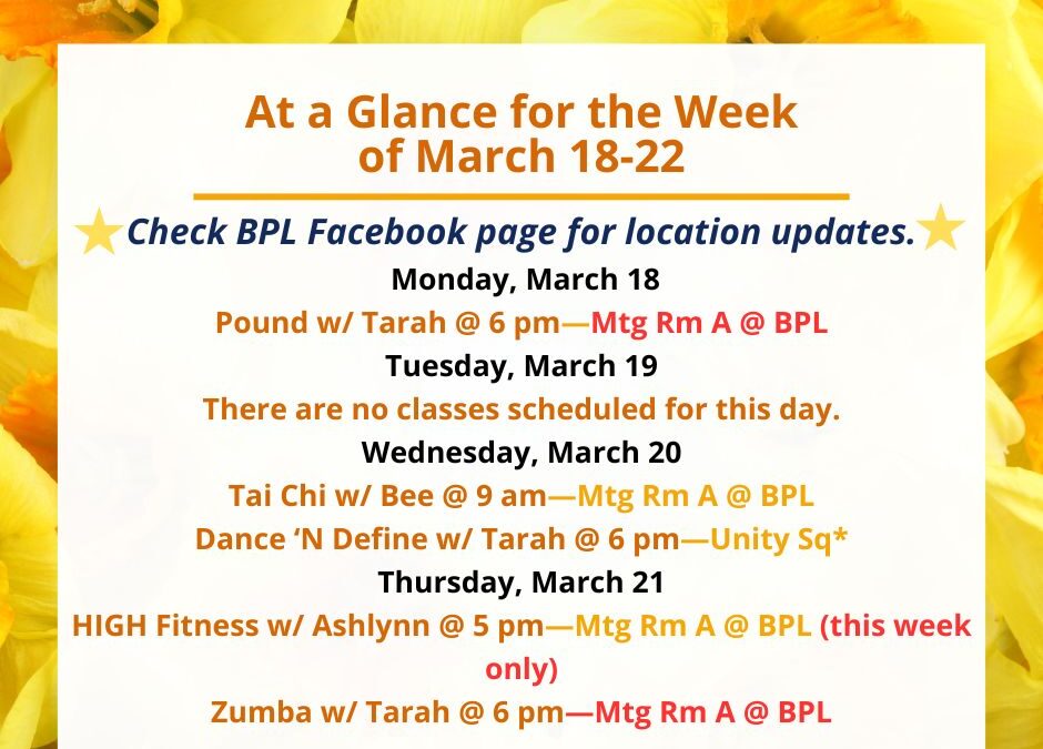 Health, Fitness, & Wellness At a Glance for the Week of March 18-22