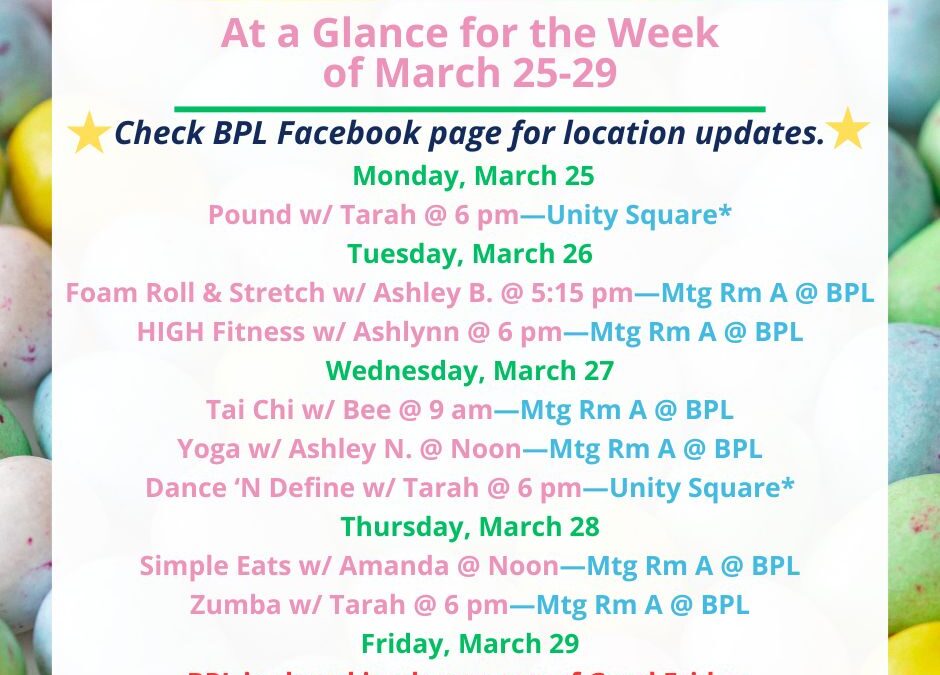 Health, Fitness, & Wellness At a Glance for the Week of March 25-29