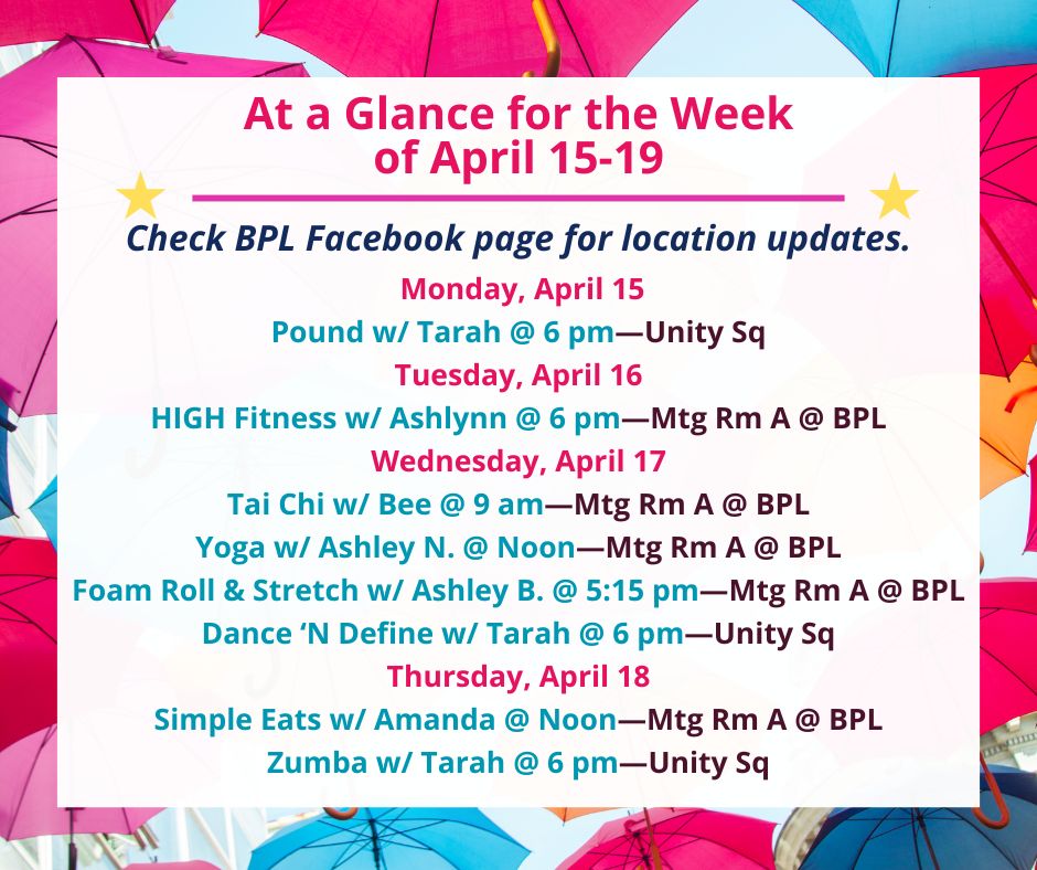 Health, Fitness, & Wellness At a Glance for the Week of April 15-19