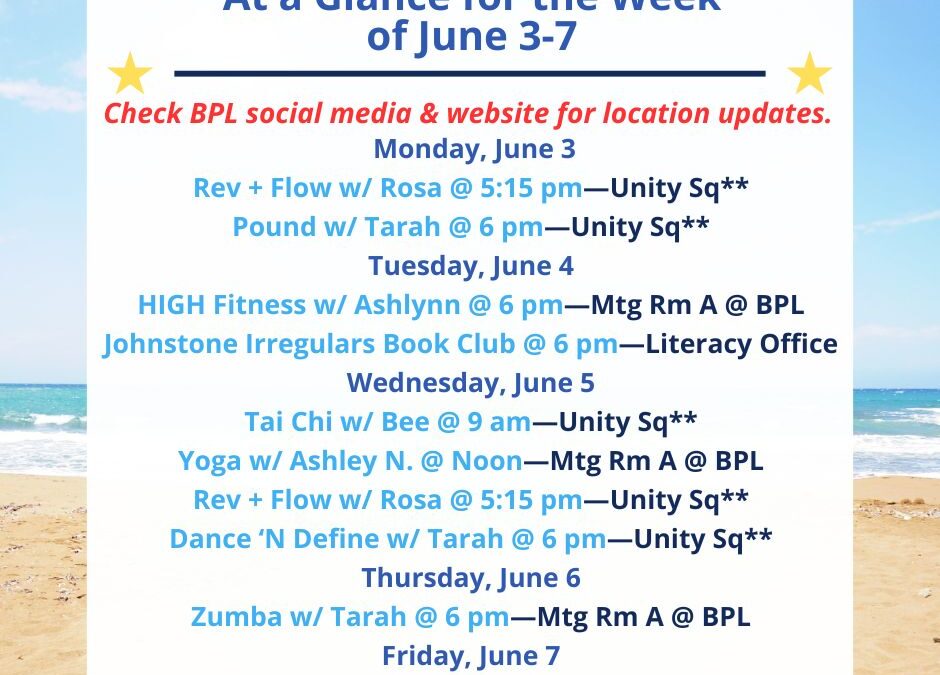 Health, Fitness, & Wellness At a Glance for the Week of June 3-7