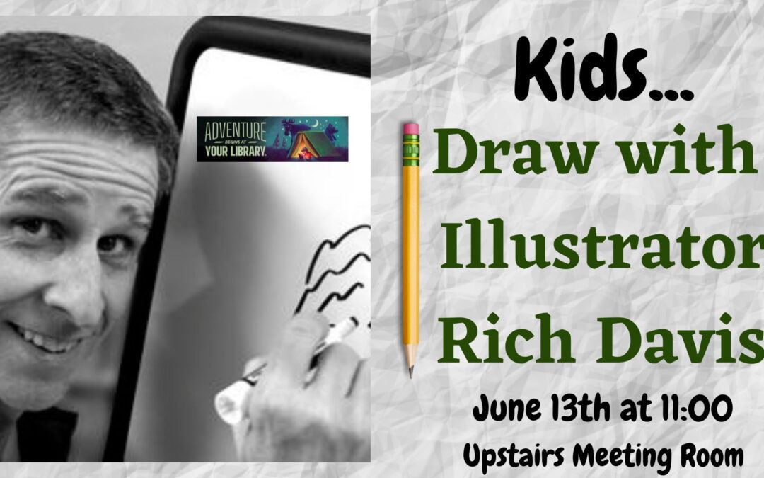 Kids-Draw with Rich Davis!