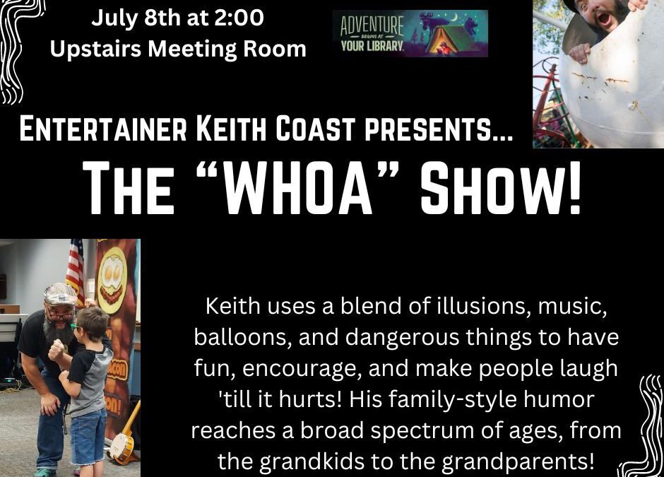 Keith Coast’s WHOA Show