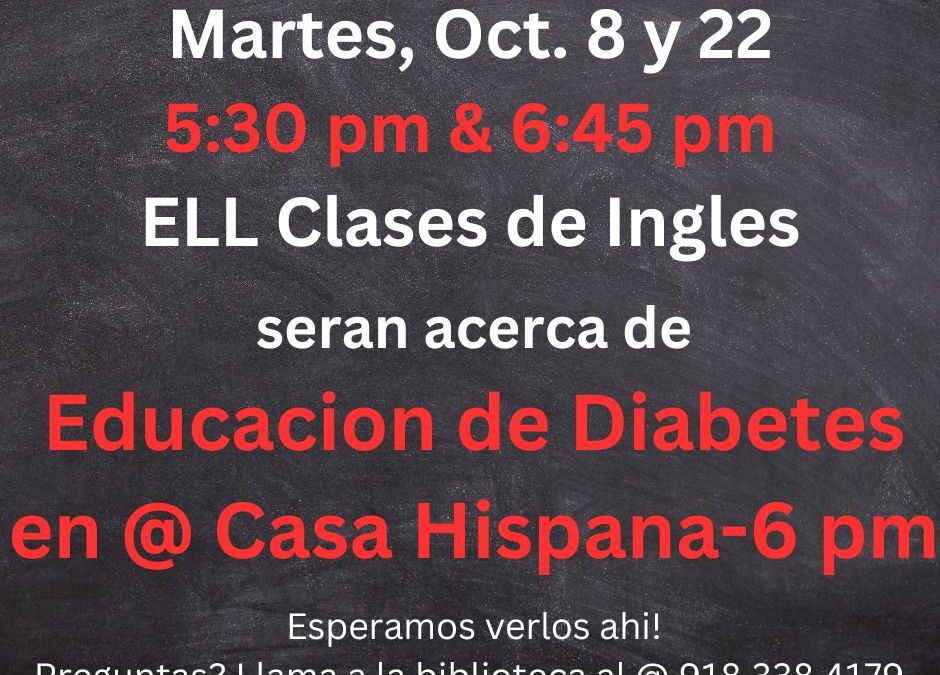 Tuesday 5:30 pm & 6:45 pm ELL Conversation Classes for Oct 8 & 22