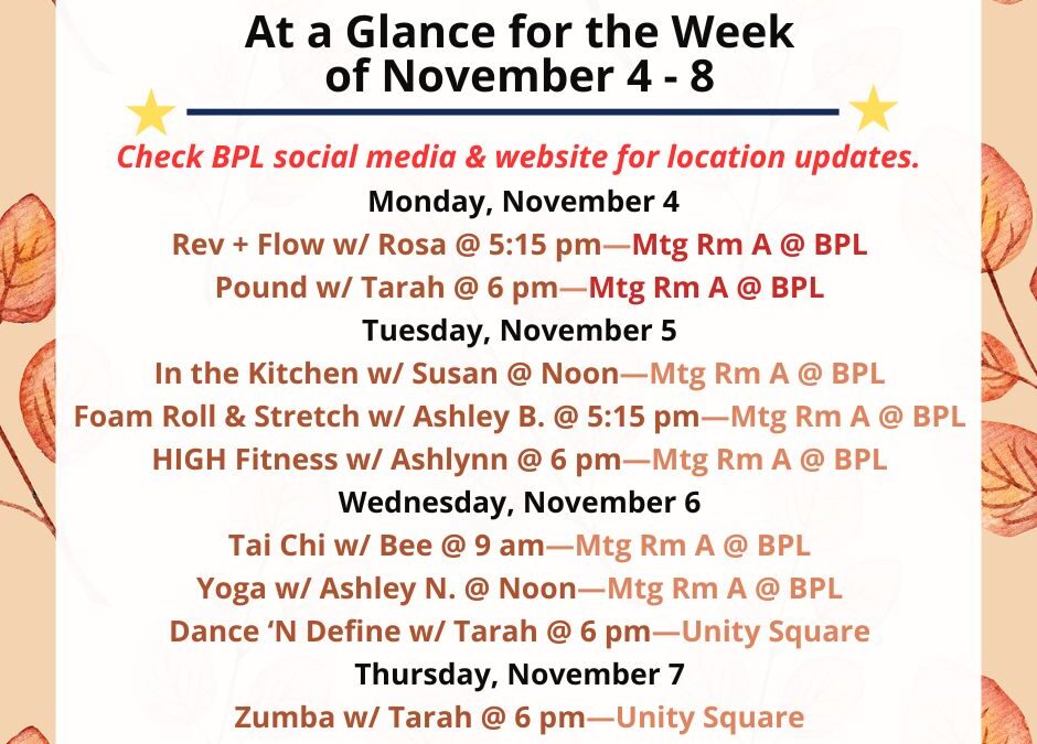 Health, Fitness, & Wellness At a Glance for the Week of November 4-8