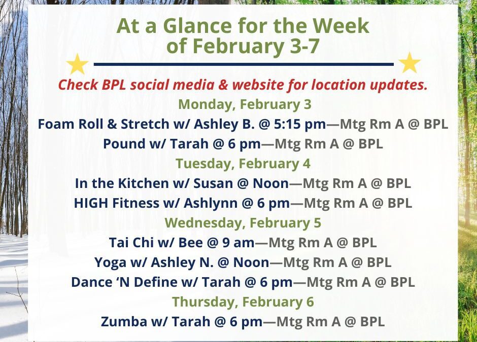 Health, Fitness, & Wellness At a Glance for the Week of February 3-7