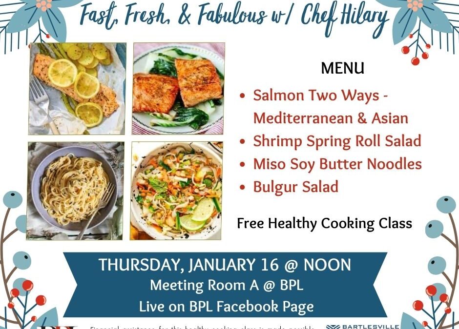 Fast, Fresh, & Fabulous w/ Chef Hilary