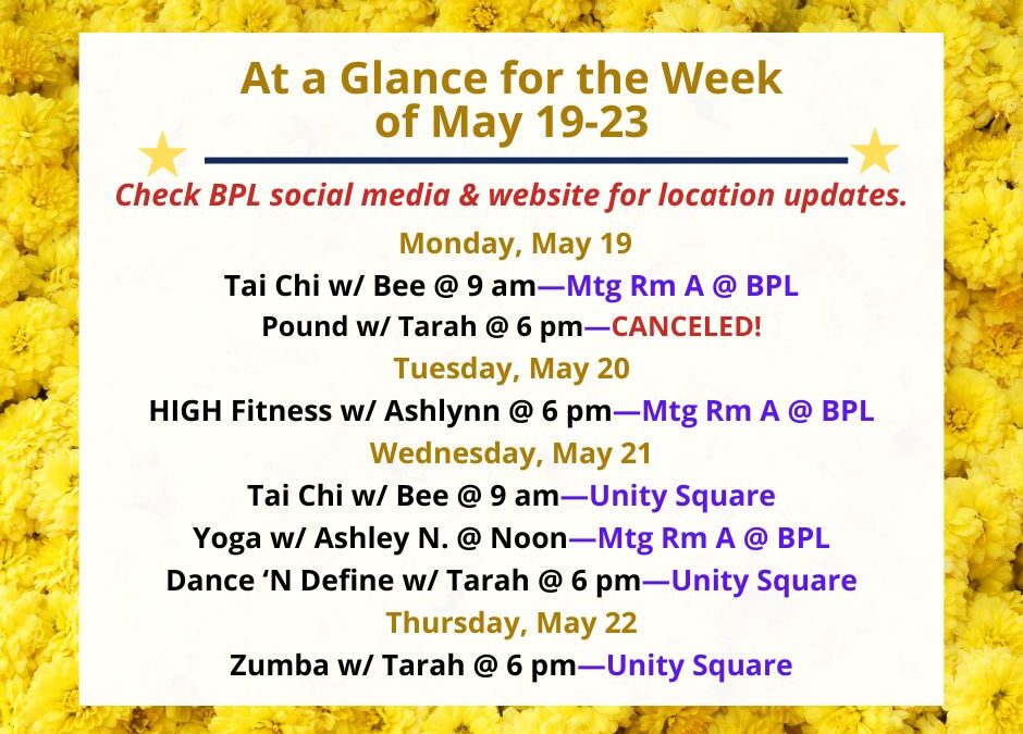 Health, Fitness, & Wellness At a Glance for the Week of May 19-23