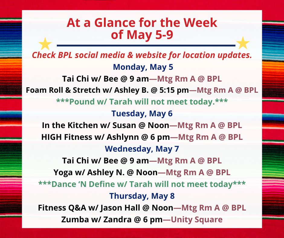 Health, Fitness, & Wellness At a Glance for the Week of May 5-9