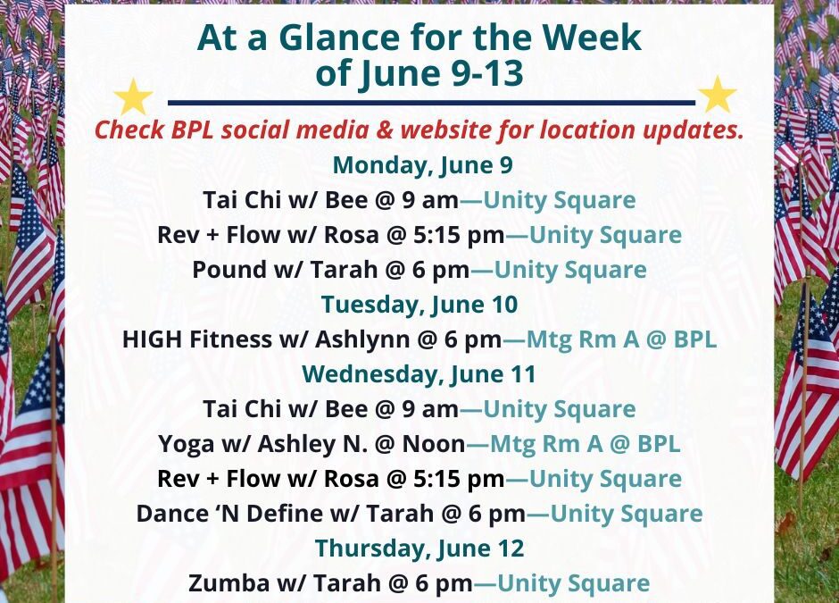 Health, Fitness, & Wellness At a Glance for the Week of June 9-13