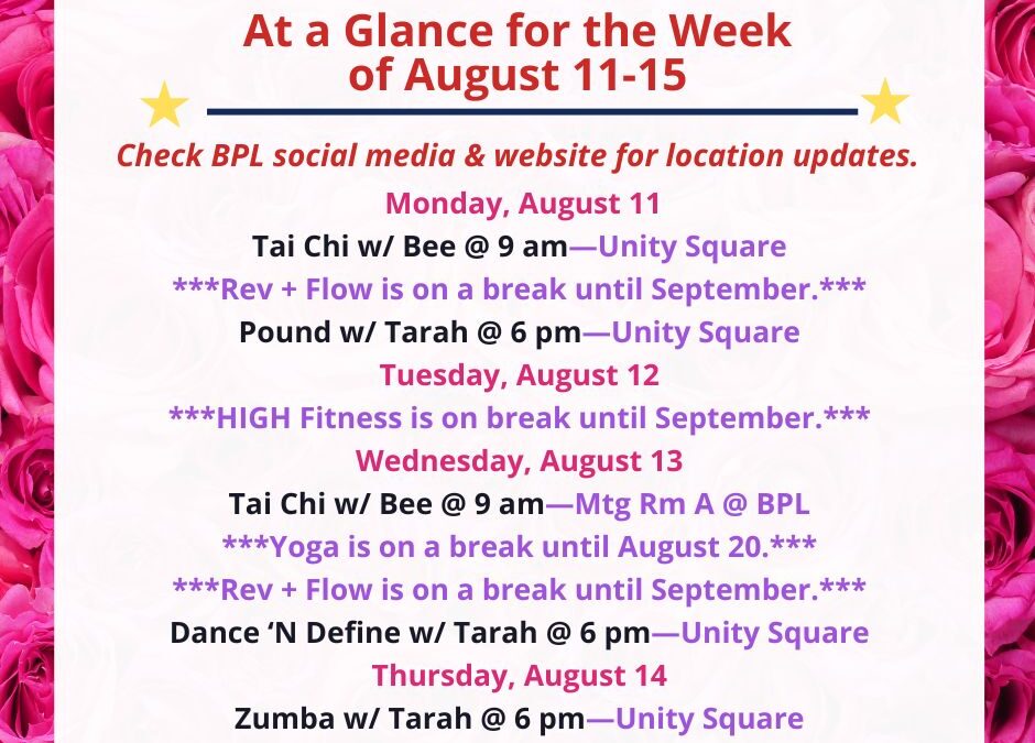 Health, Fitness, & Wellness At a Glance for the Week of August 11-15