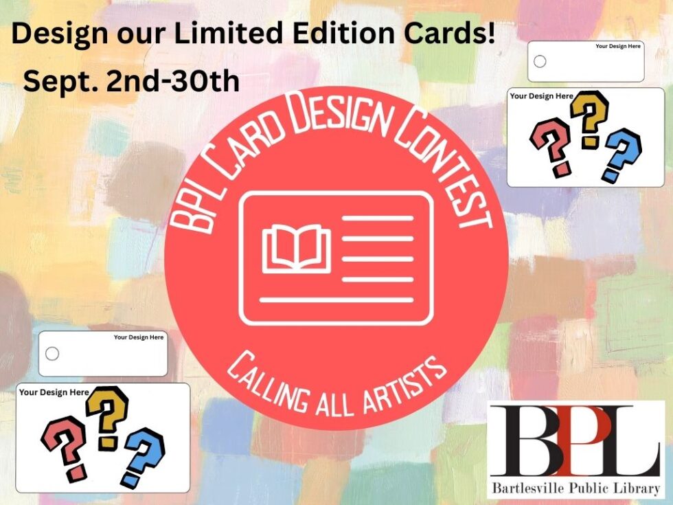 BPL Card Design Contest! Bartlesville Public Library