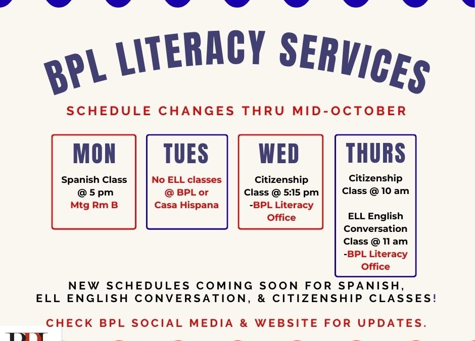 📣 Schedule Update from BPL Literacy Services 📣