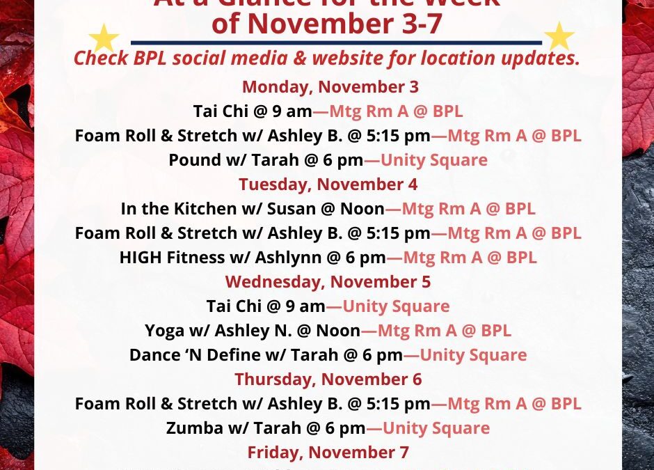 Health, Fitness, & Wellness At a Glance for the Week of November 3-7