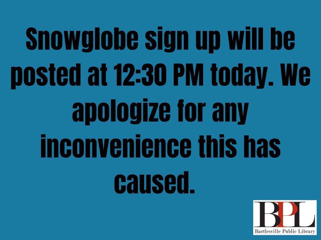 Snowglobe signup today at 12:30 PM