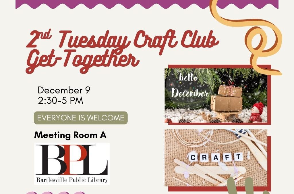 2nd Tuesday Craft Club