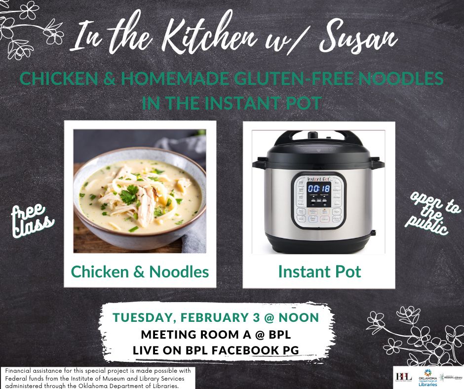 In the Kitchen w/ Susan – Chicken & Homemade Gluten-Free Noodles