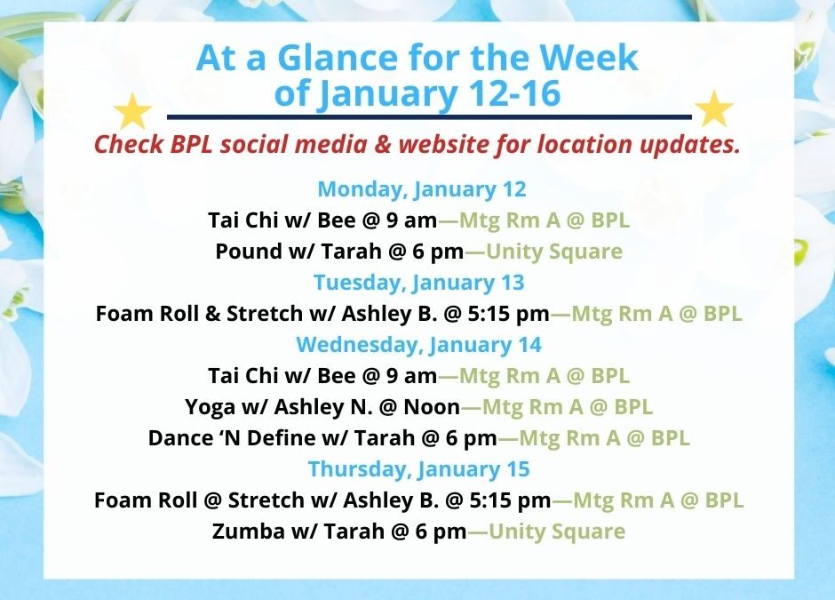 Health, Fitness, & Wellness At a Glance for the Week of January 12-16