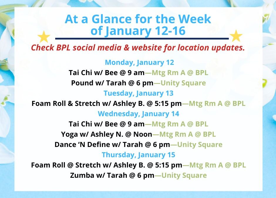 Health, Fitness, & Wellness At a Glance for the Week of January 12-16