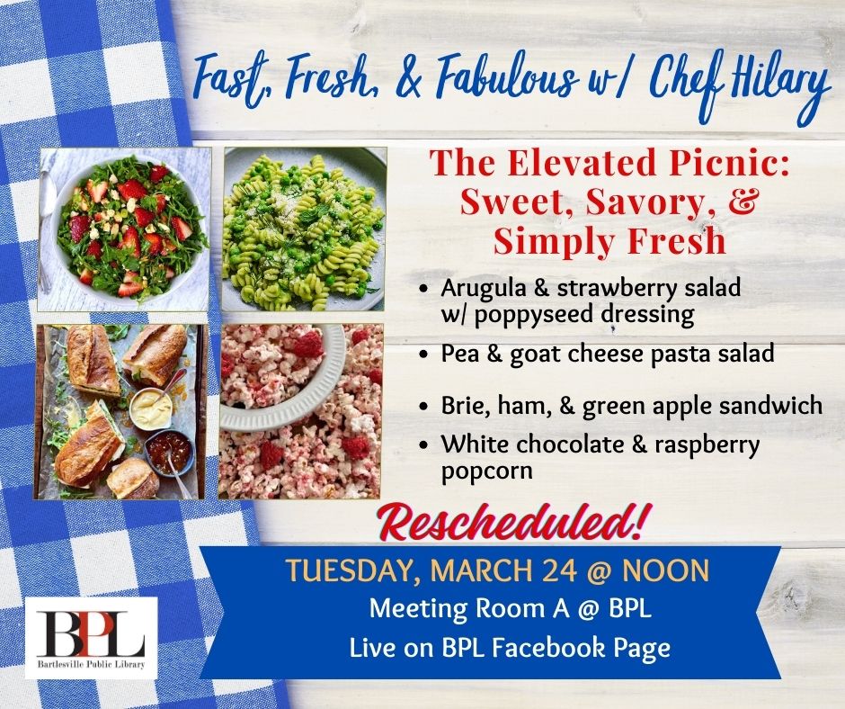 RESCHEDULED – Fast, Fresh, & Fabulous w/ Chef Hilary