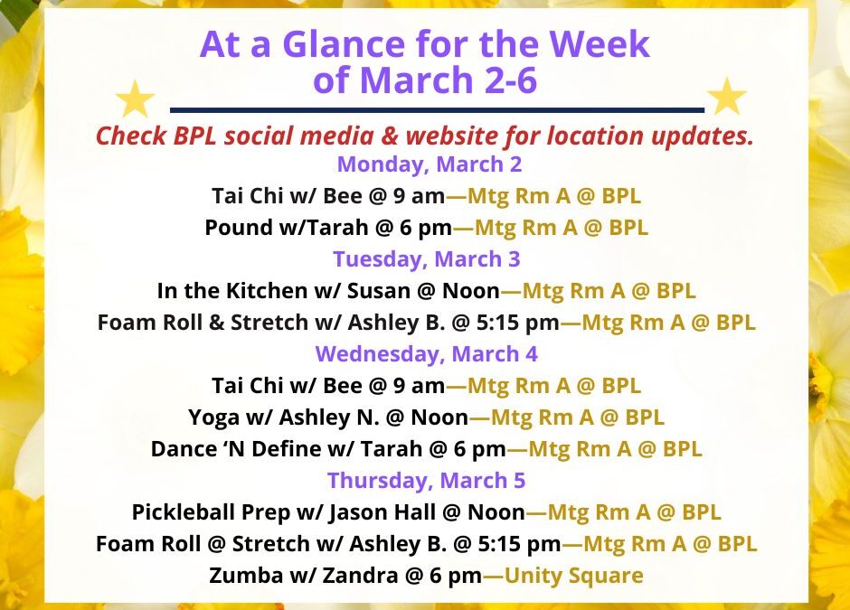 Health, Fitness, & Wellness At a Glance for the Week of March 2-6