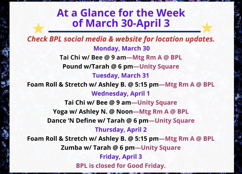 Health, Fitness, & Wellness At a Glance for the Week of March 30-April 3