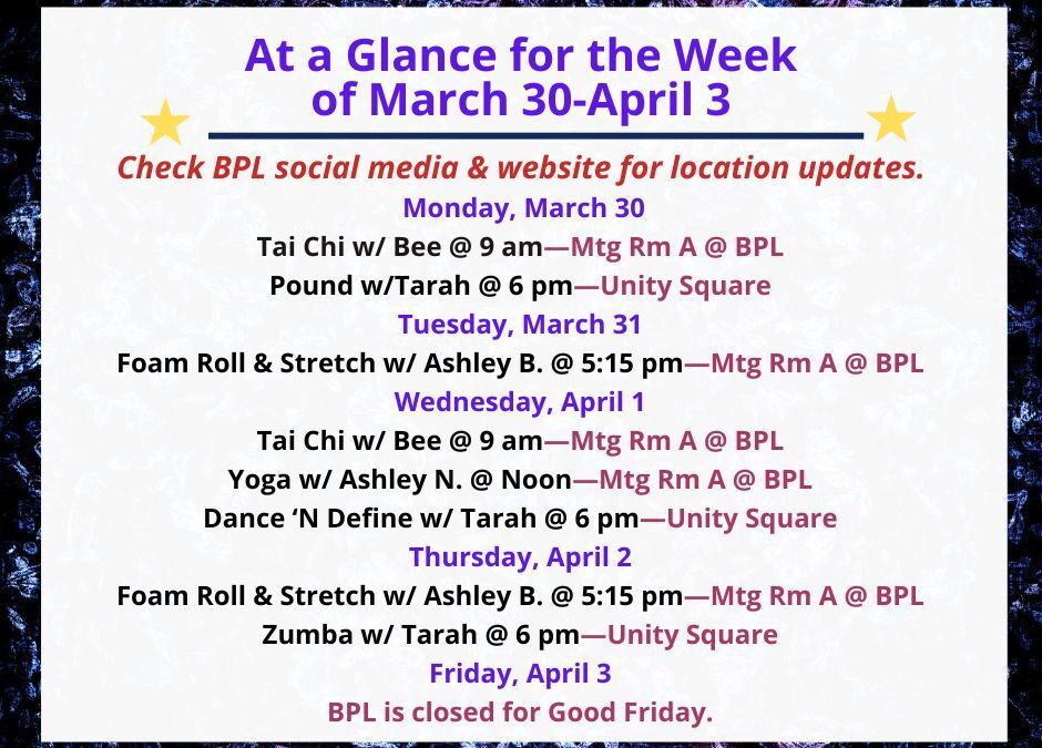 Health, Fitness, & Wellness At a Glance for the Week of March 30-April 3