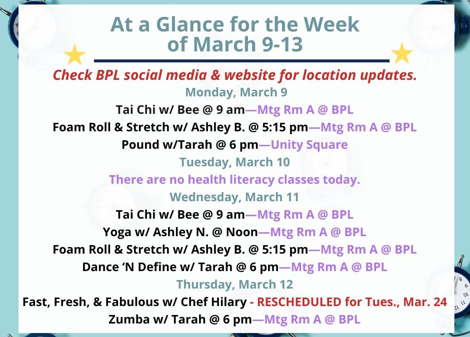 Health, Fitness, & Wellness At a Glance for the Week of March 9-13