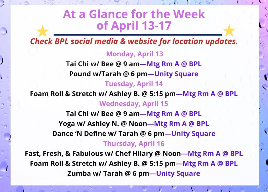 Health, Fitness, & Wellness At a Glance for the Week of April 13-17
