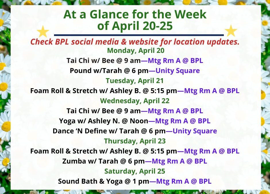 Health, Fitness, & Wellness At a Glance for the Week of April 20-25
